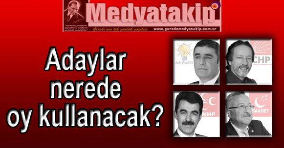 Adaylar-nerede-oy-kullanacak-Gerede-2014-Yerel-Secim