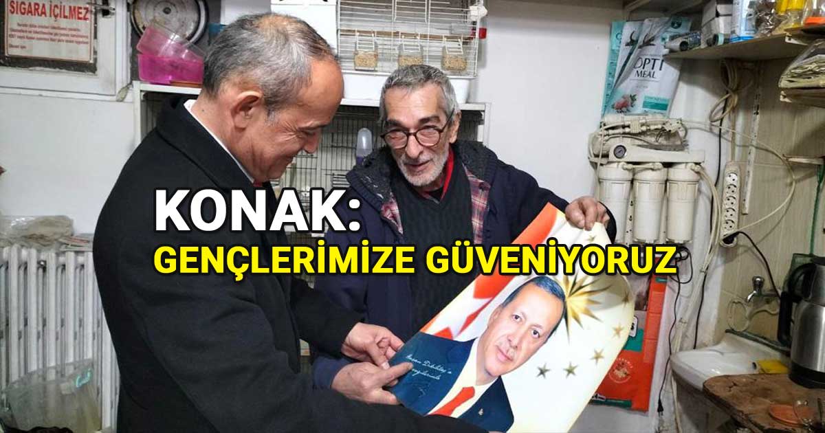 kazim-konak-genclerimize-guveniyoruz