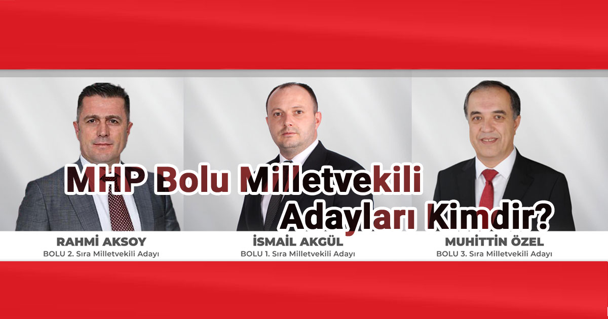 mhp-bolu-milletvekili-adaylari