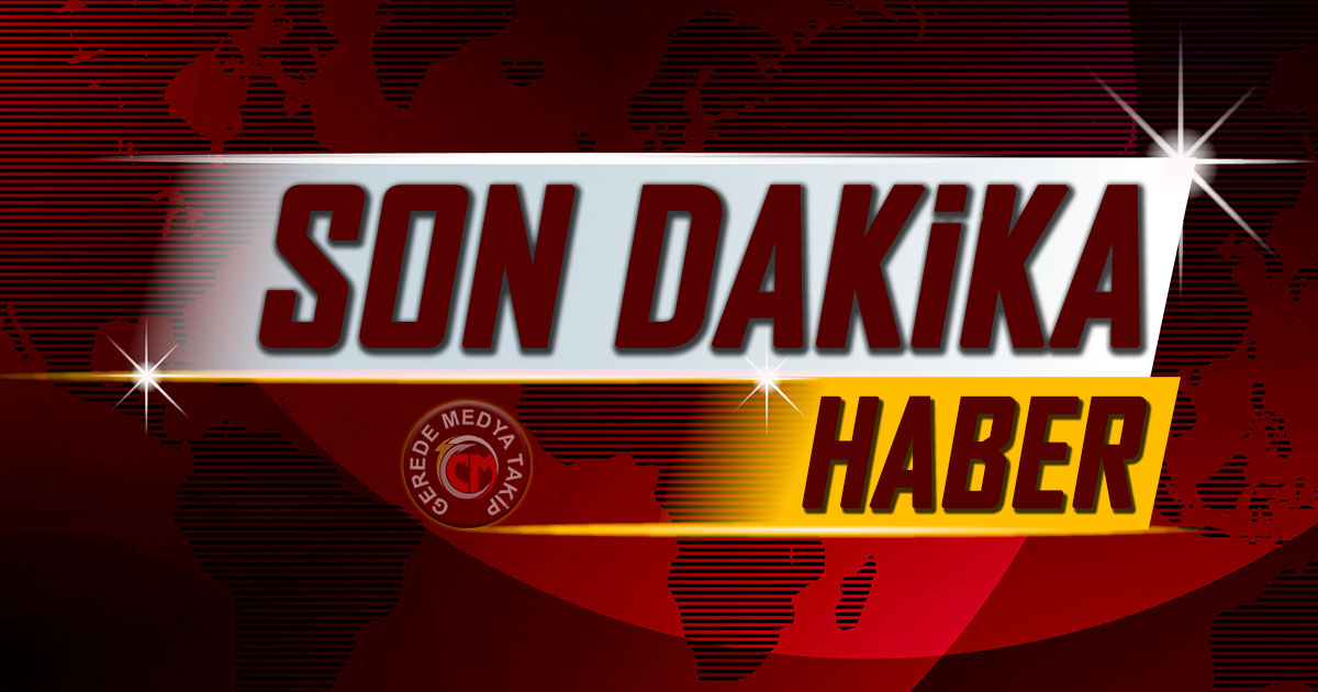 Son Dakika Haber