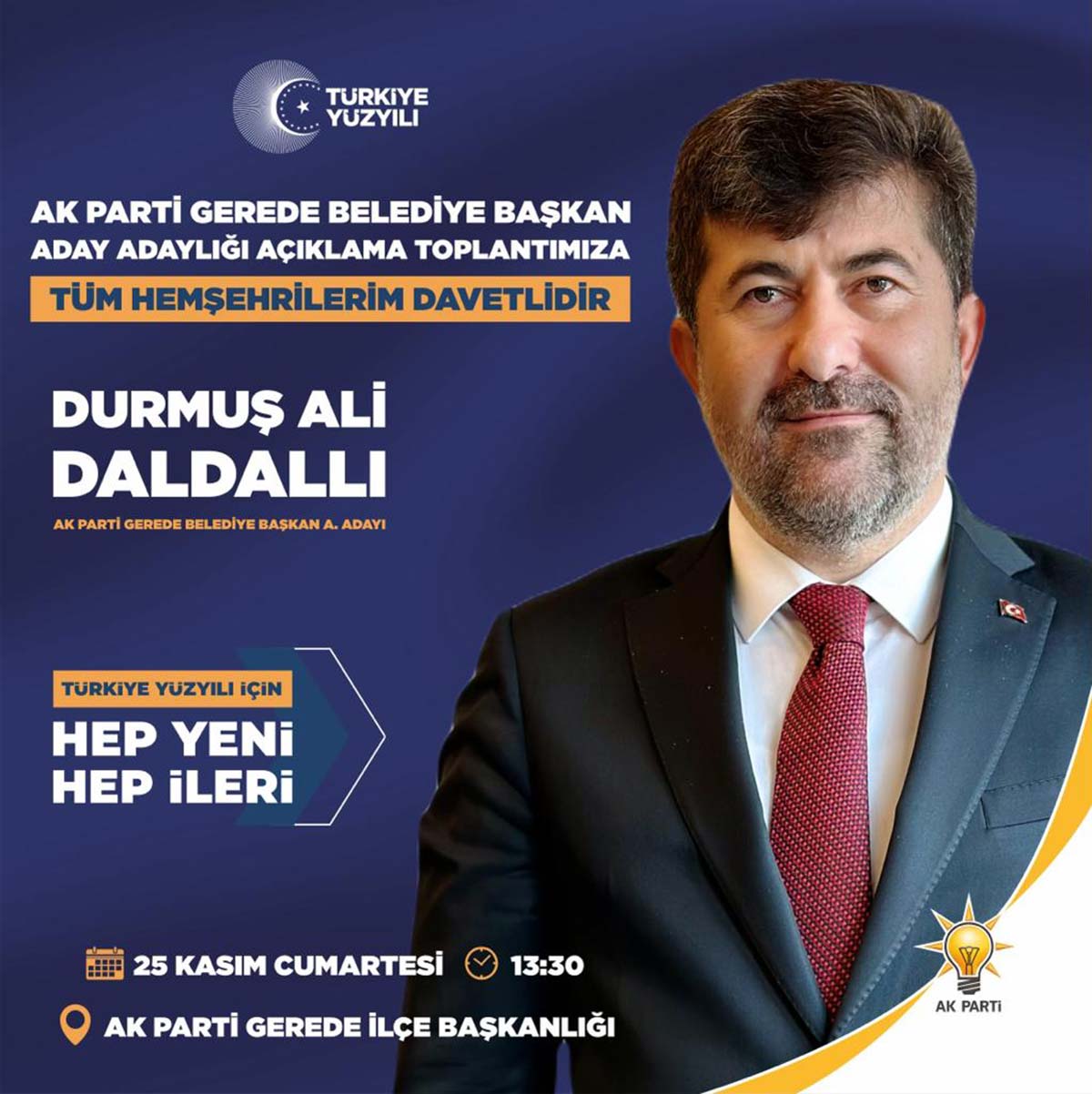 AK Parti Gerede Belediye Baskan Aday Adayi Durmus Ali Daldalli aciklama toplantisi