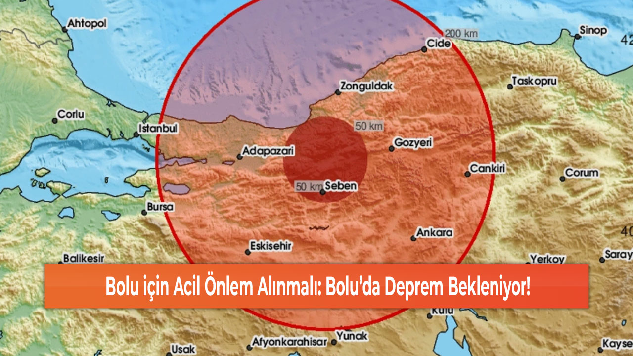 Bolu için Acil Önlem Alınmalı: Bolu’da Deprem Bekleniyor!