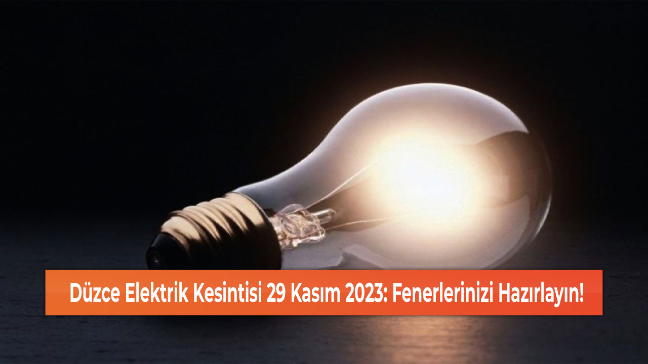 Düzce elektrik kesintisi