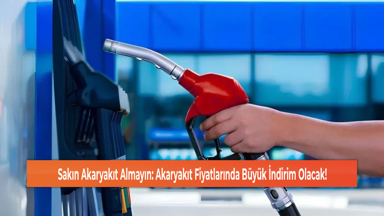 akaryakıt fiyatları