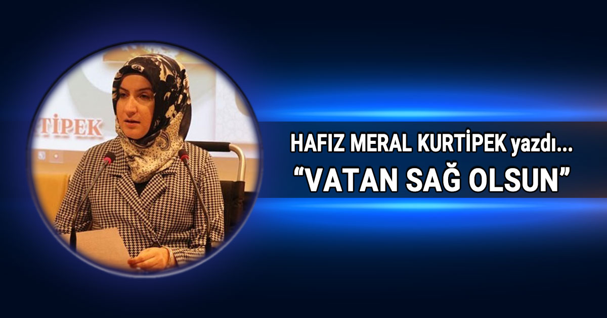 Meral Kurtipek Kose Yazisi Vatan Sag Olsun