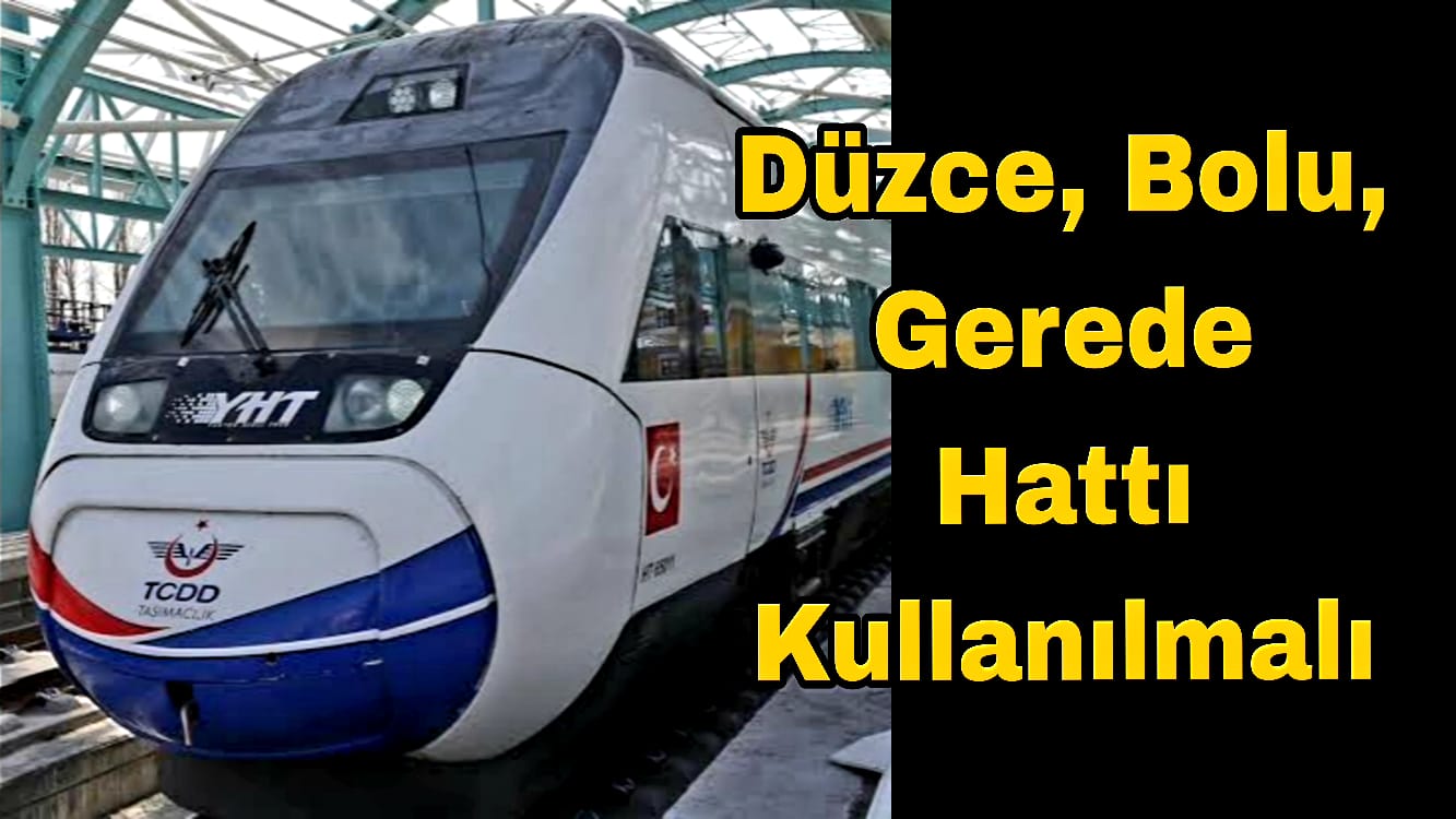 YHT Düzce, Bolu, Gerede