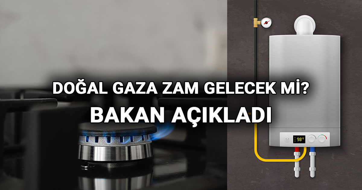 Doğal Gaza Zam Gelecek Mi? Bakan Bayraktar Açıkladı