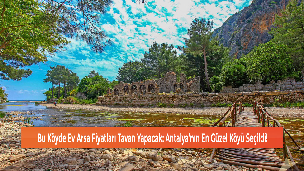 Antalya’nın En Güzel Köyü Seçildi!