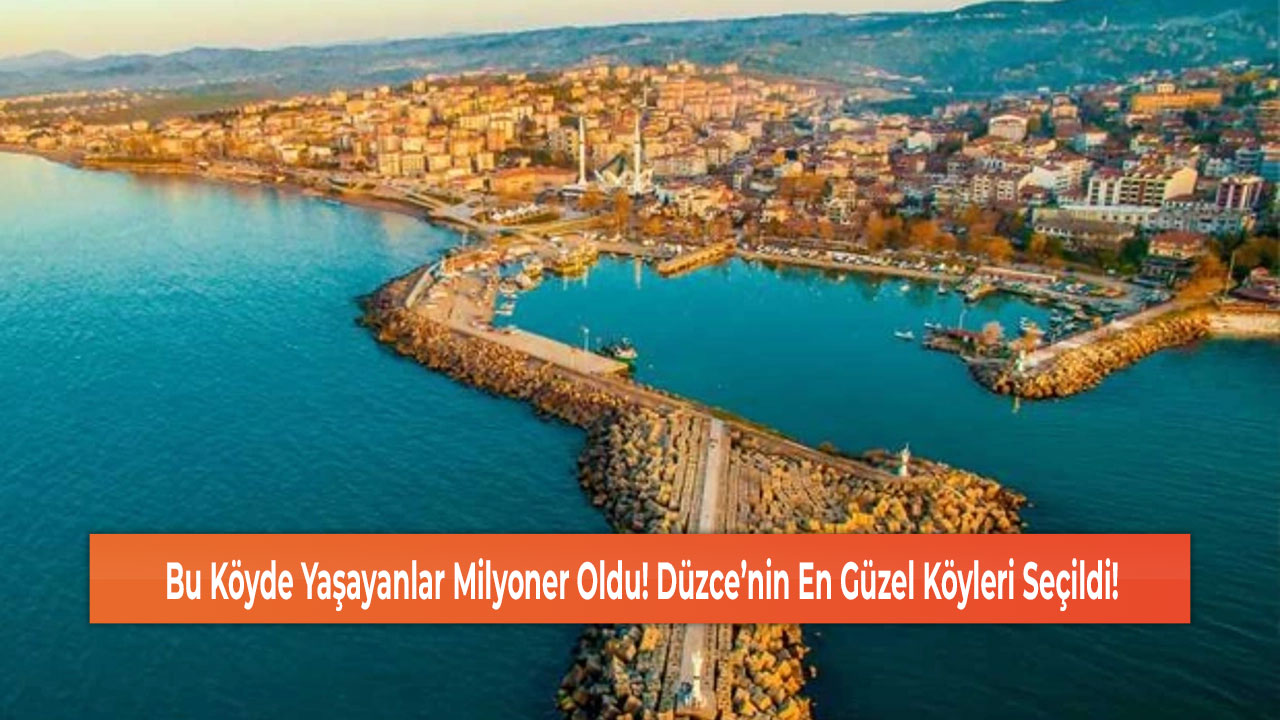 Düzce’nin En Güzel Köyleri Seçildi!