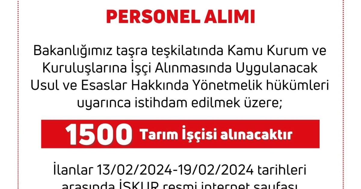 tarim ve orman bakanligi 1500 tarim iscisi istihdam edecek KWNAaWOm.jpg