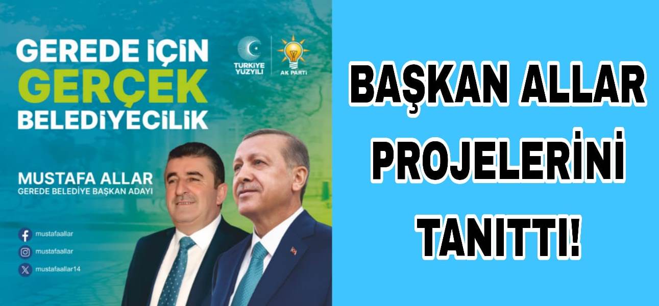 Başkan Allar Projelerini Tanıttı