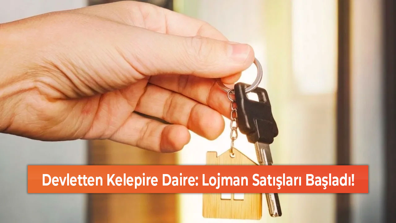 Devletten Kelepire Daire Lojman Satışları Başladı