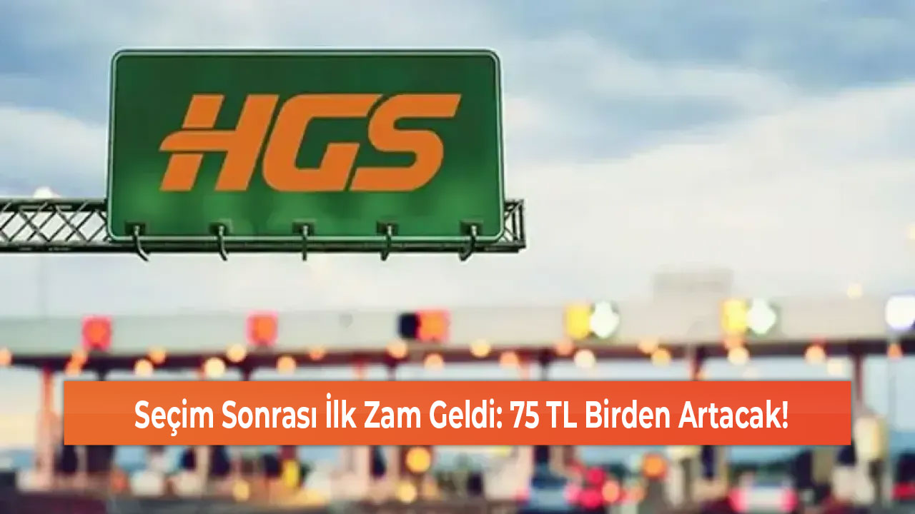 Seçim Sonrası İlk Zam Geldi 75 TL Birden Artacak