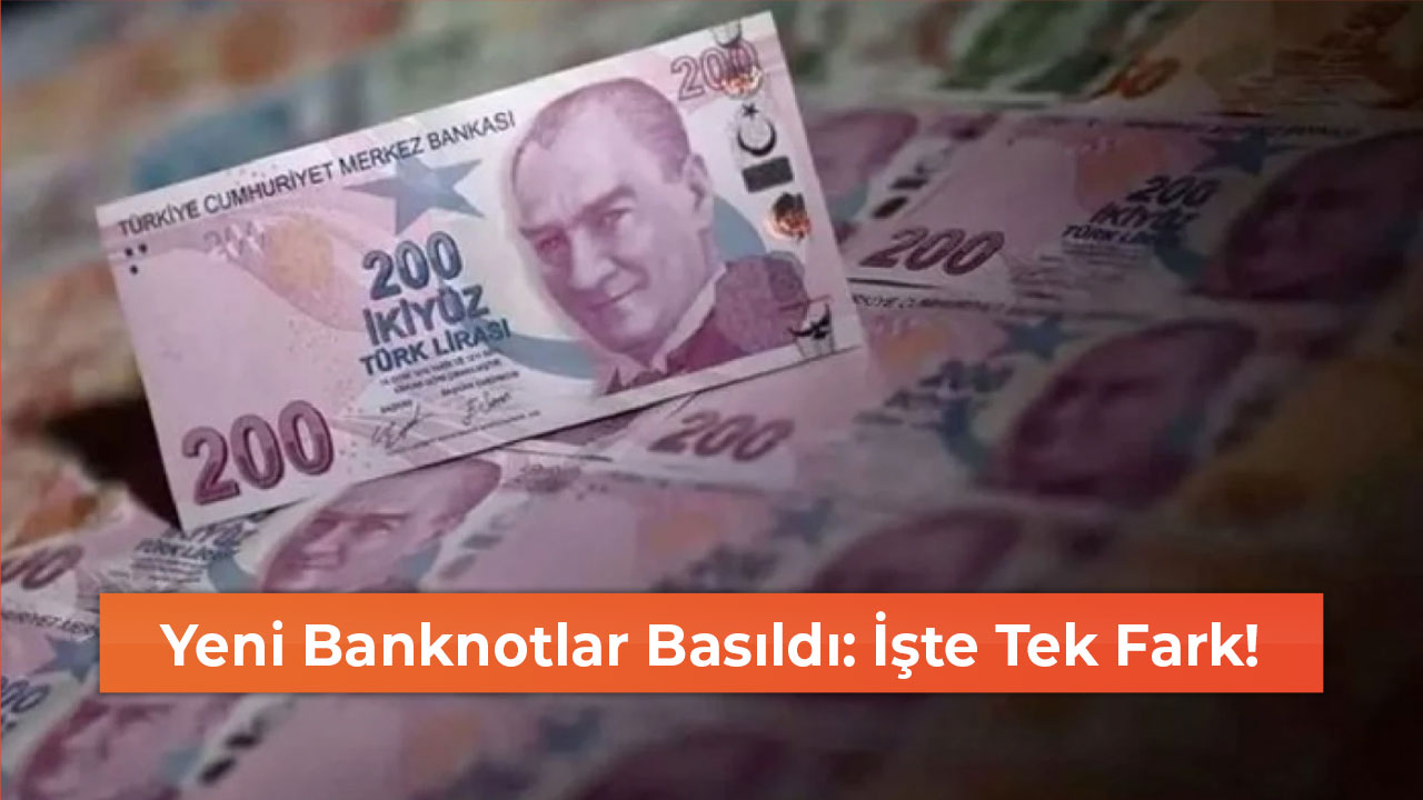 Yeni Banknotlar Basıldı İşte Tek Fark