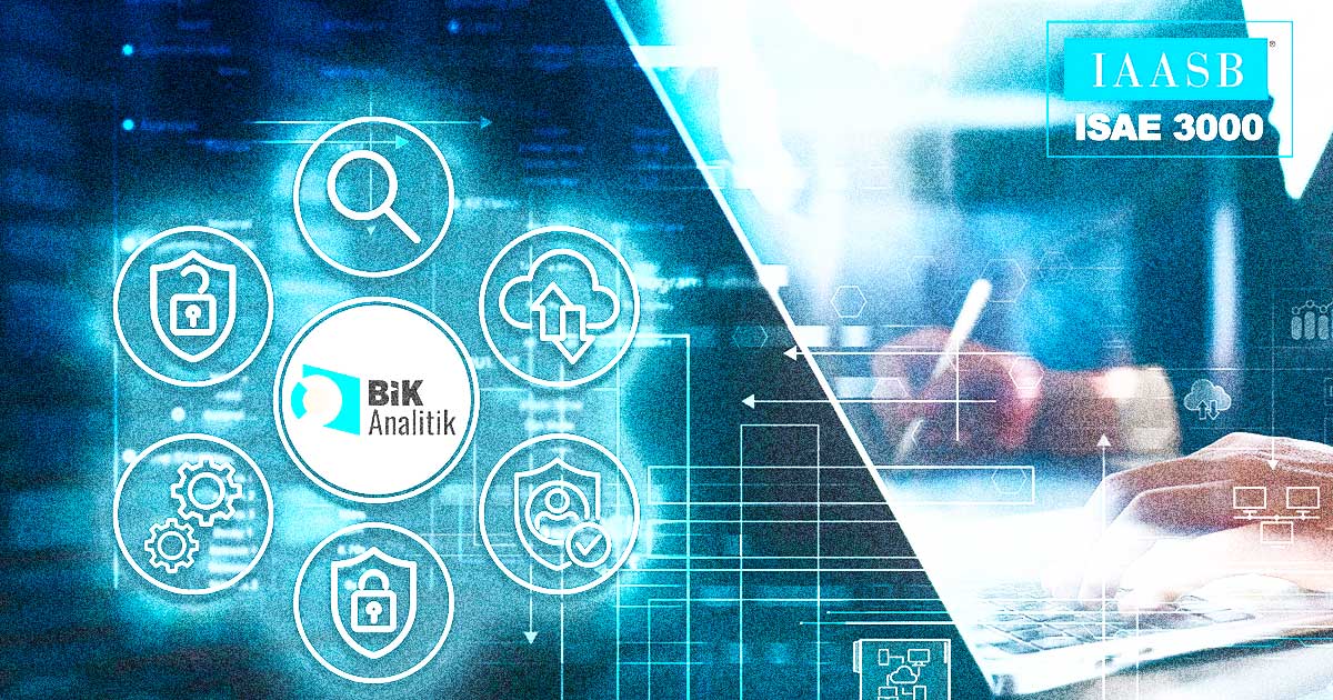 BİK Analitik, Uluslararası Güvence Denetimi Raporu Aldı