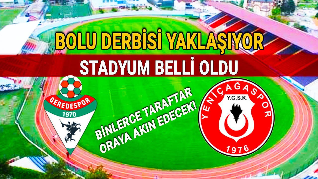 Bolu Derbisi Geredespor Yeniçağaspor Maçı 2025