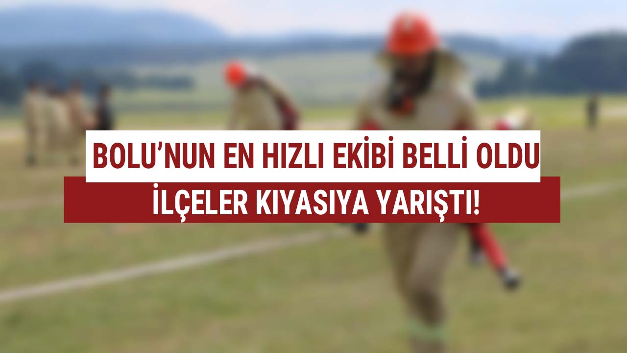 Bolunun en hızlı ilçeleri