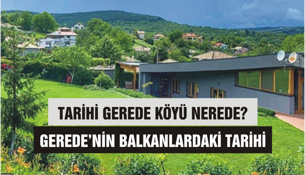 GEREDE KÖYÜ