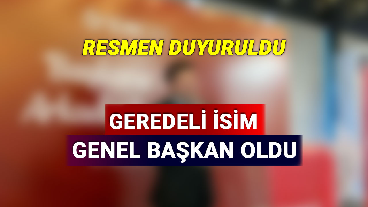 Geredeli isim genel başkan oldu, Muhammed Ali Çiçek, önder, 2025