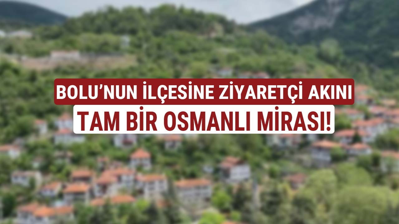 bolu'nun ilçesine ziyaretçi akını