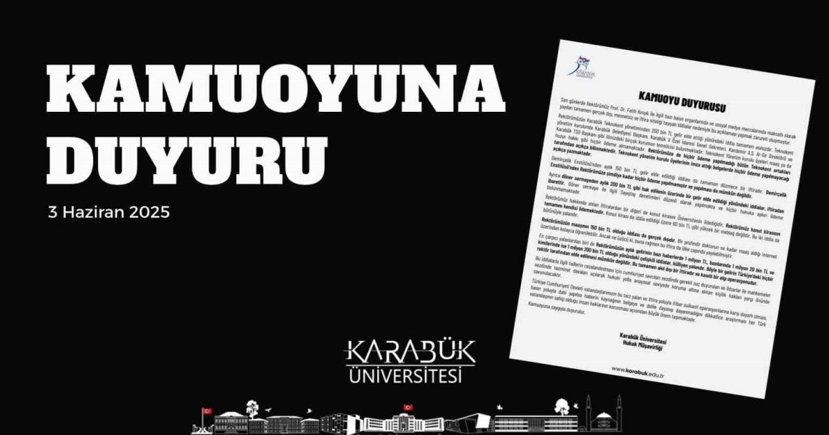karabuk universitesinden yalan haber uyarisi rektor hakkindaki iddialara suc duyurusu s3xRWObu.jpg