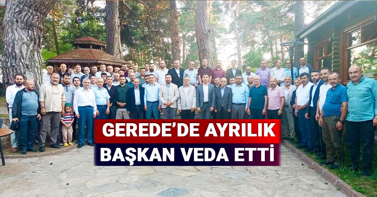 Bolu Gerede, Müftü Yüksel Başkan Veda Yemeği