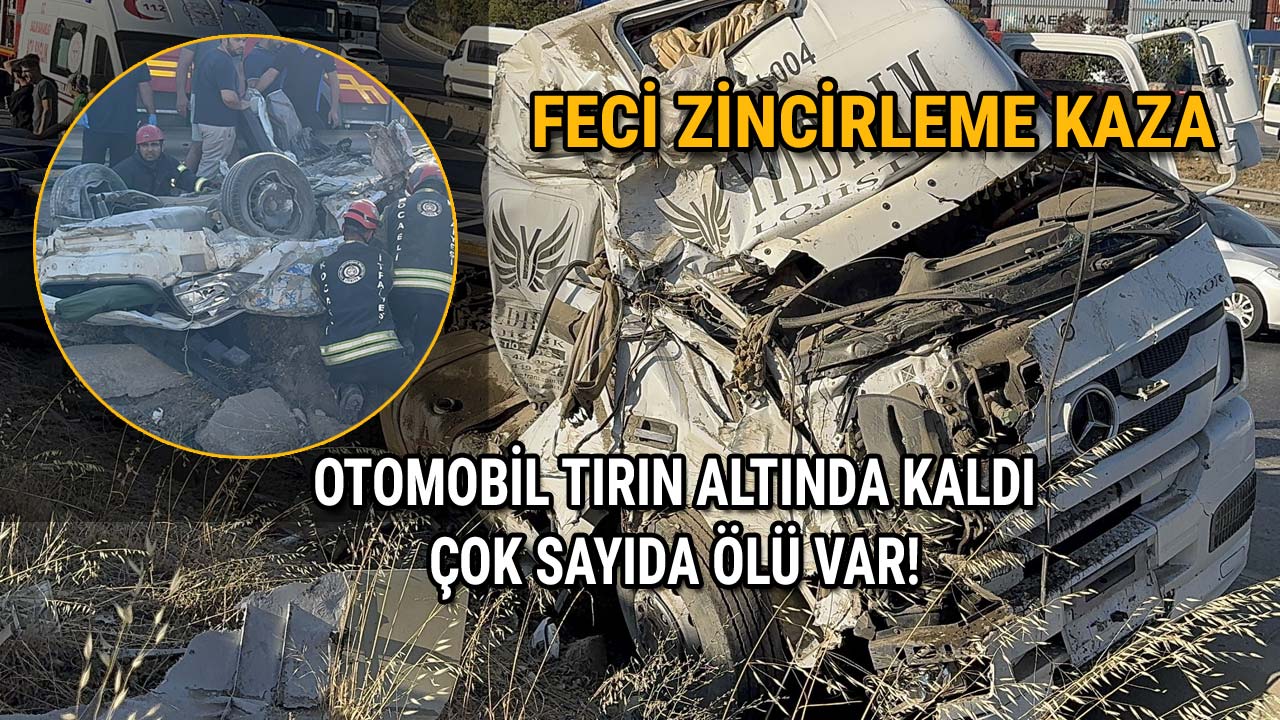 Feci Zincirleme Kaza Otomobil Tırın Altında Kaldı