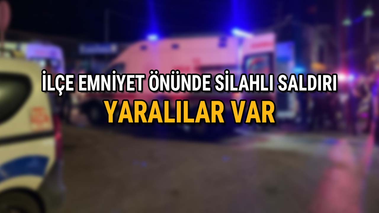 İlçe Emniyet Önünde Kanlı Hesaplaşma Yaralılar Var