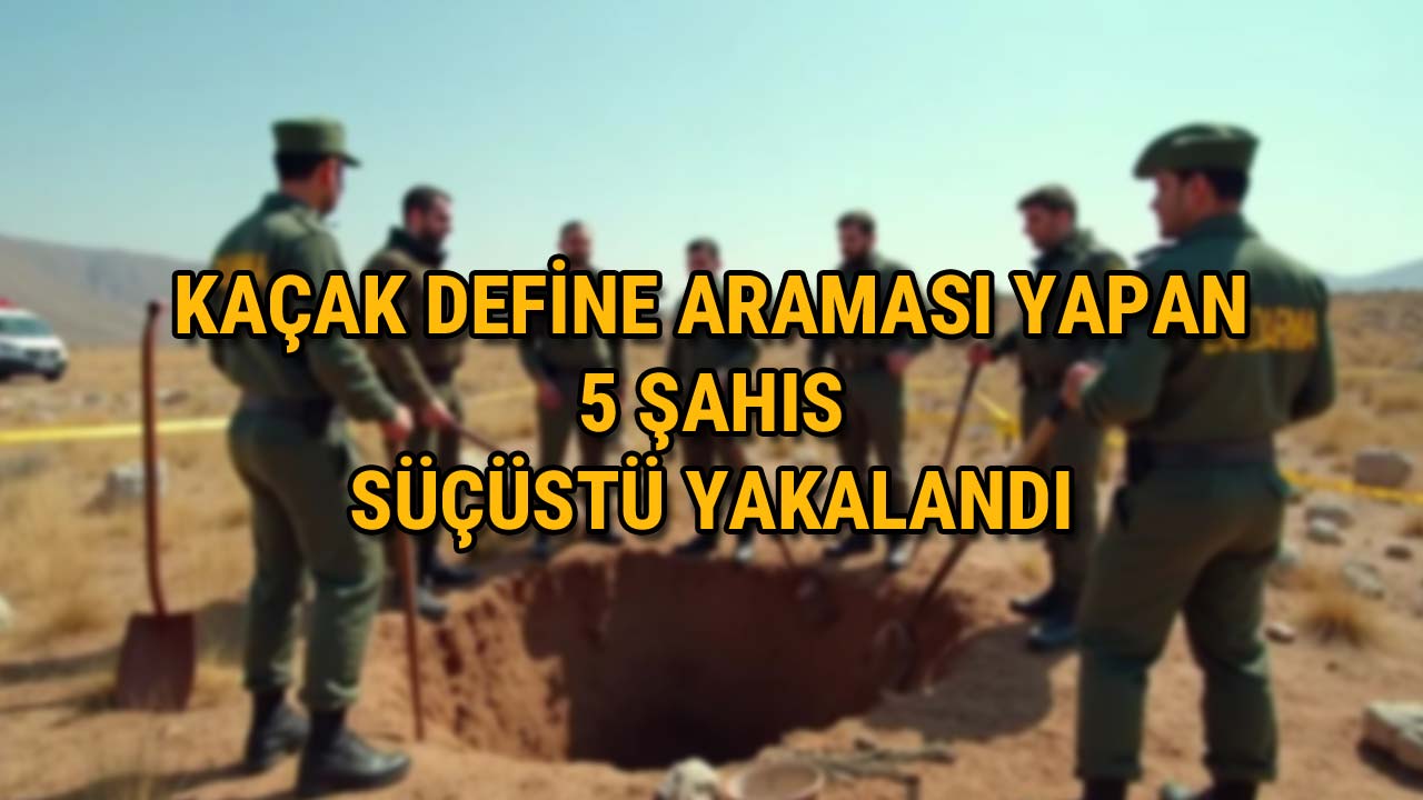 Kaçak Define Araması Yapan 5 Şüpheli Jandarma Tarafından Şahıs Yakalandı