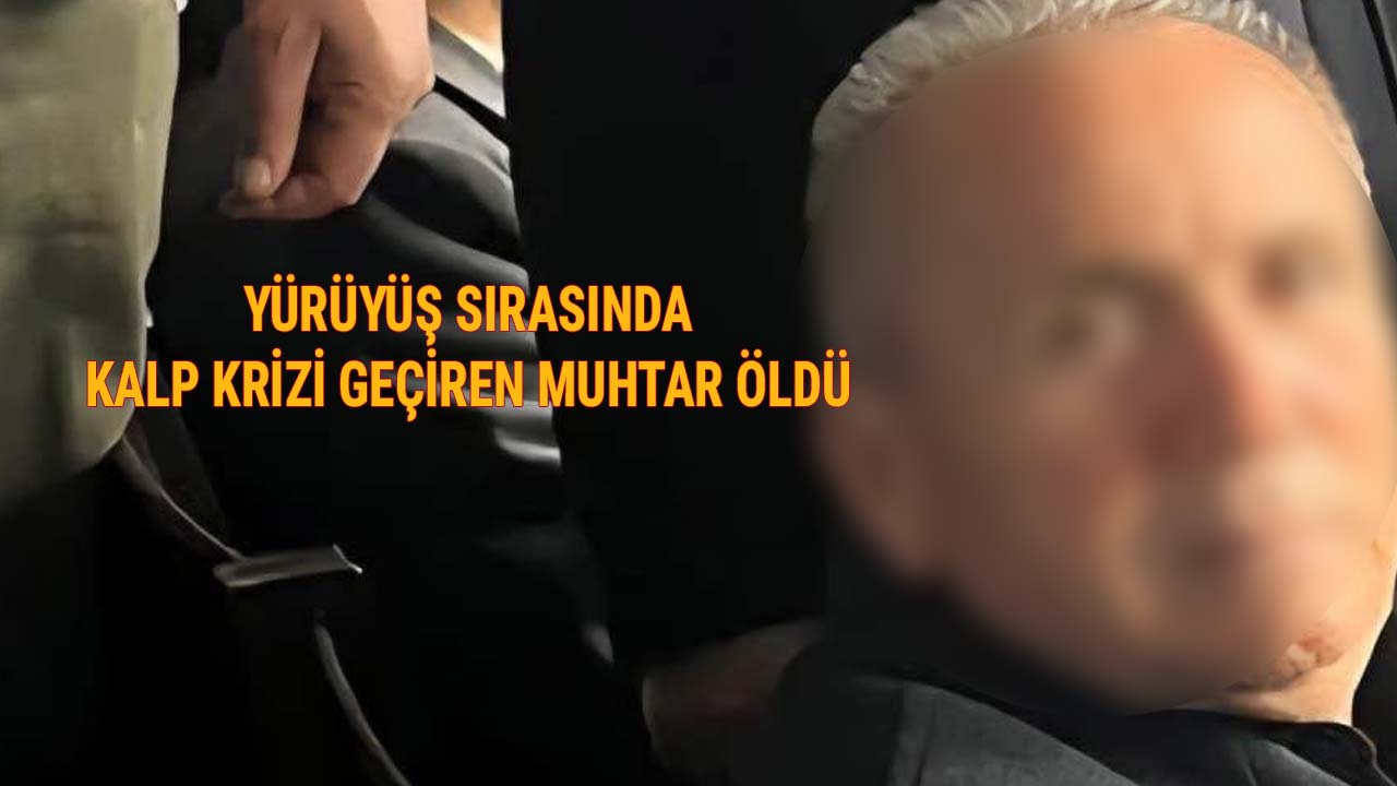 Kalp Krizi Geçiren Muhtar Öldü 3