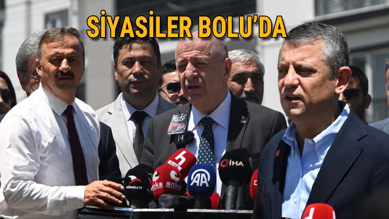 Siyasiler Bolu'da