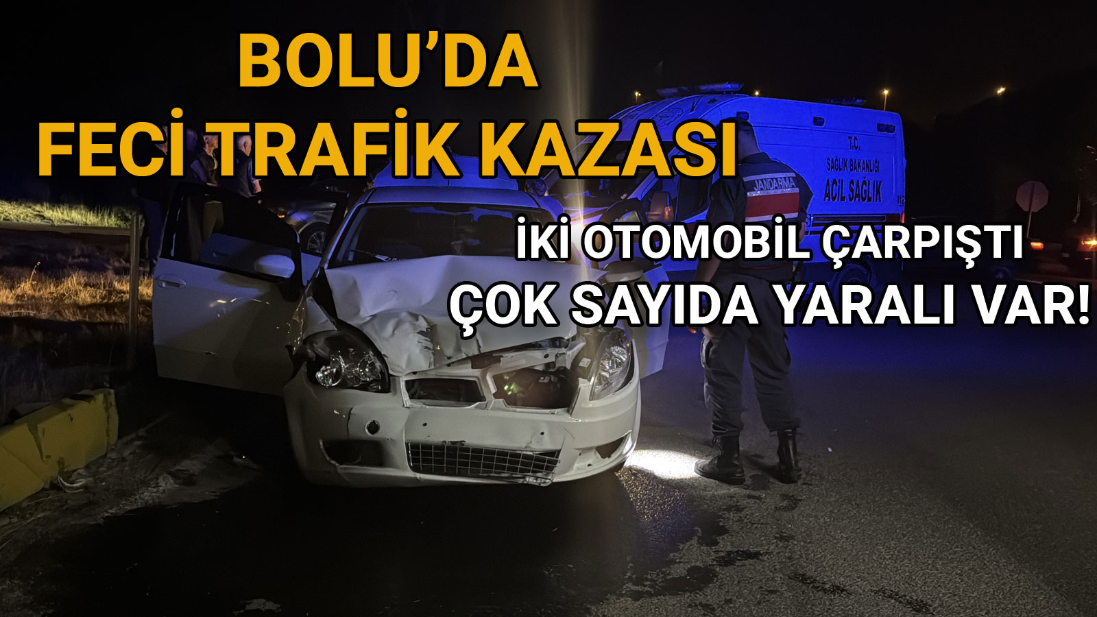 Bolu’da Feci Kaza İki Otomobil Çarpıştı 4 Kişi Yaralandı