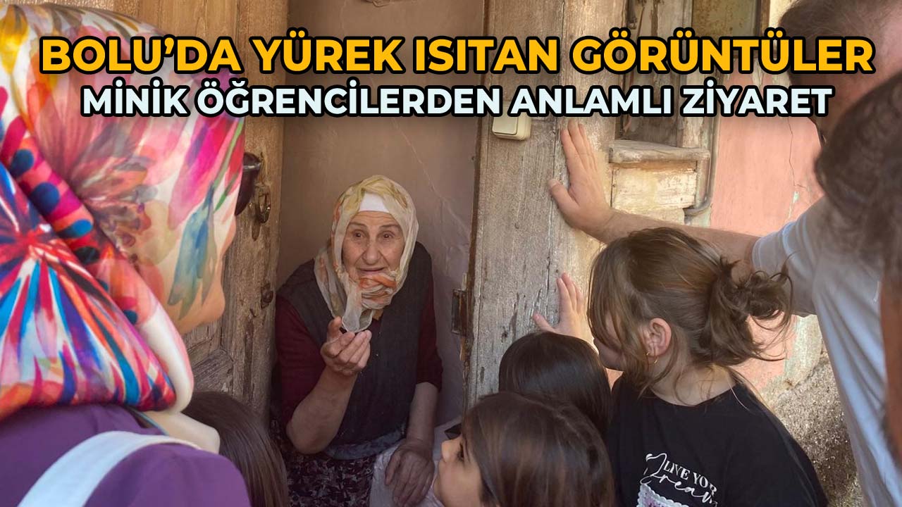 Bolu’da Yürek Isıtan Görüntüler Minik Öğrencilerden Anlamlı Ziyaret