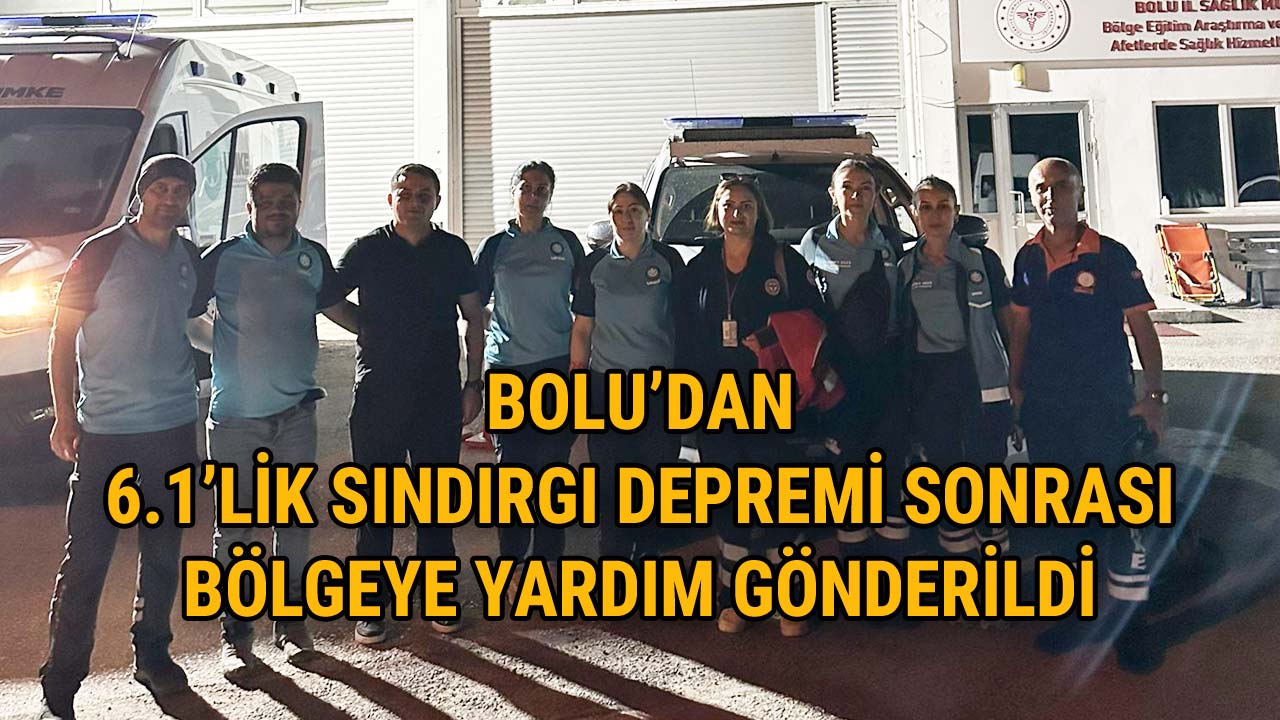Bolu’dan Sındırgı Depremi Sonrası Bölgeye 2Yardım Gönderildi