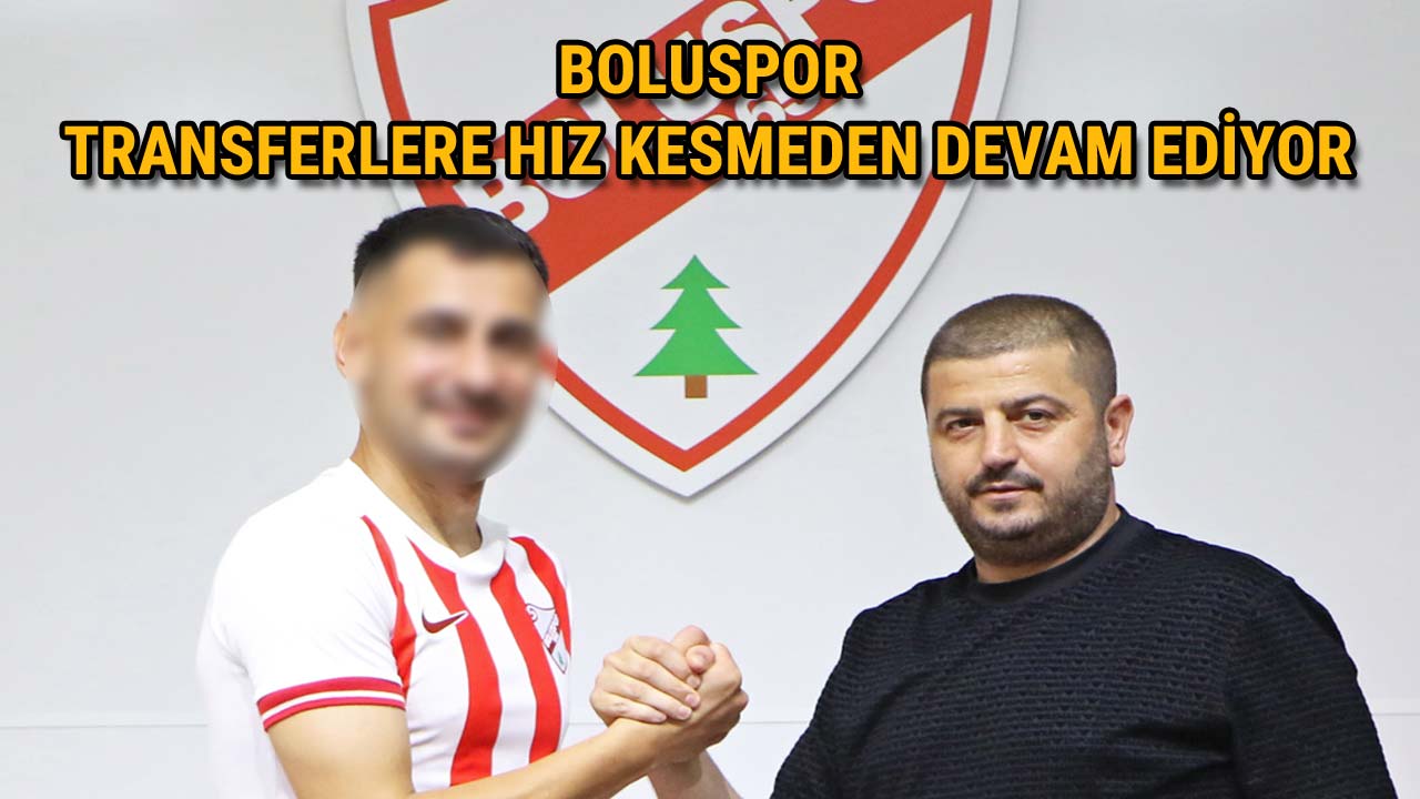 Boluspor’dan Bir Sürpriz Transfer Daha