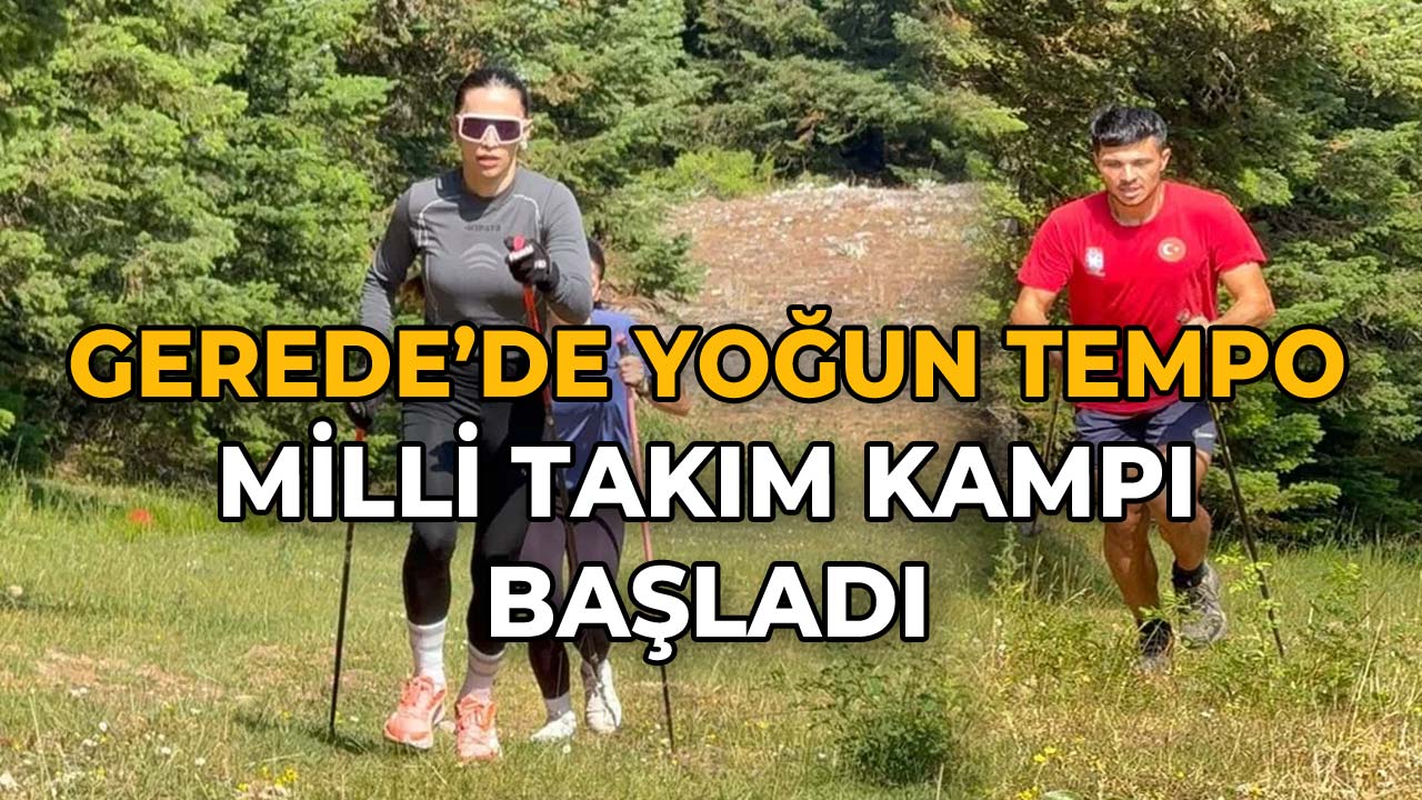 Gerede'de Yoğun Tempo Milli Takım Kampı Başladı