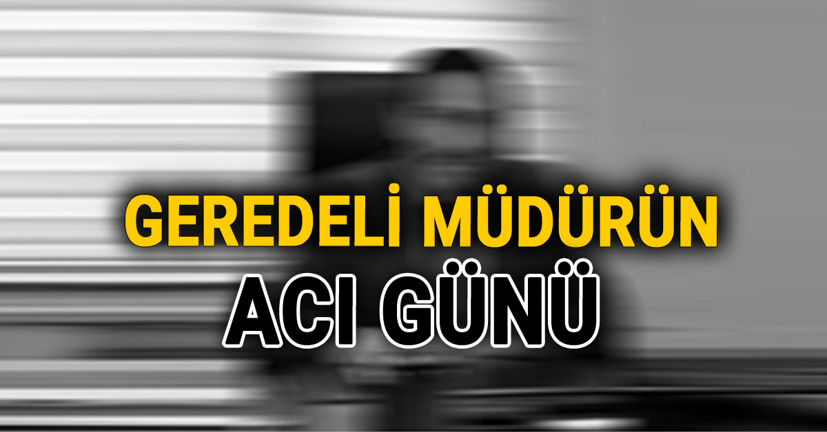 Geredeli Müdürün Acı Günü, Uğur Pay