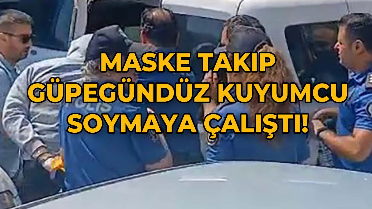 Maskeli Şahıs Güpegündüz Kuyumcu Soymaya Kalkıştı