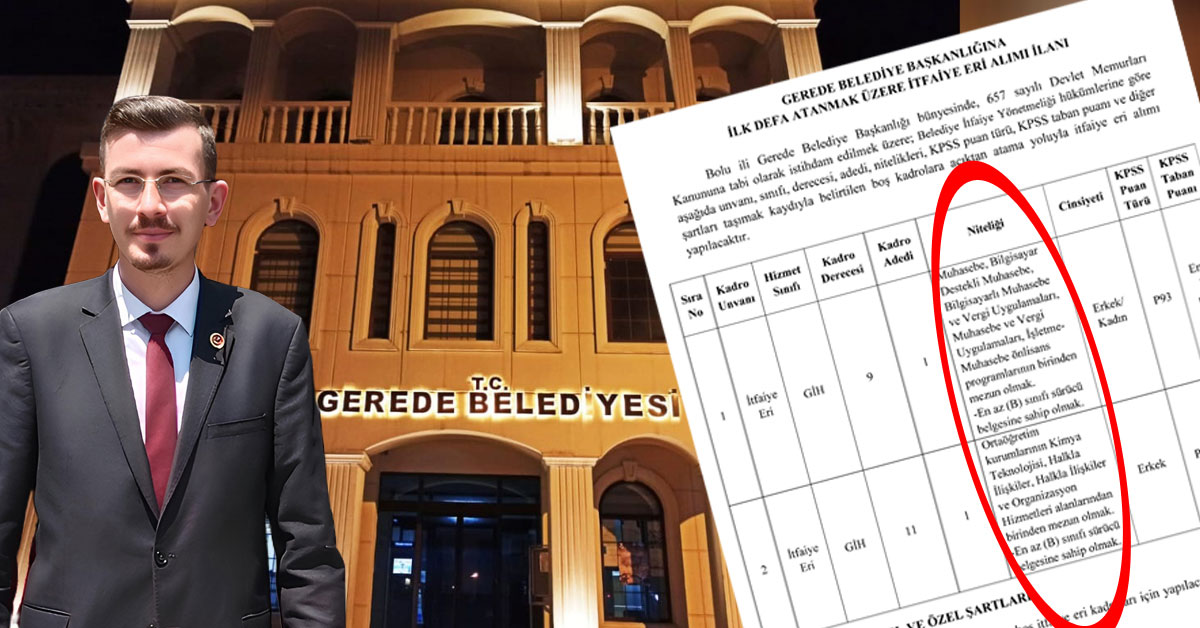 BBP Gerede İlçe Başkanı Eyüp Yalçın'dan, Belediyenin İtfaiye Alımına Liyakat Tepkisi