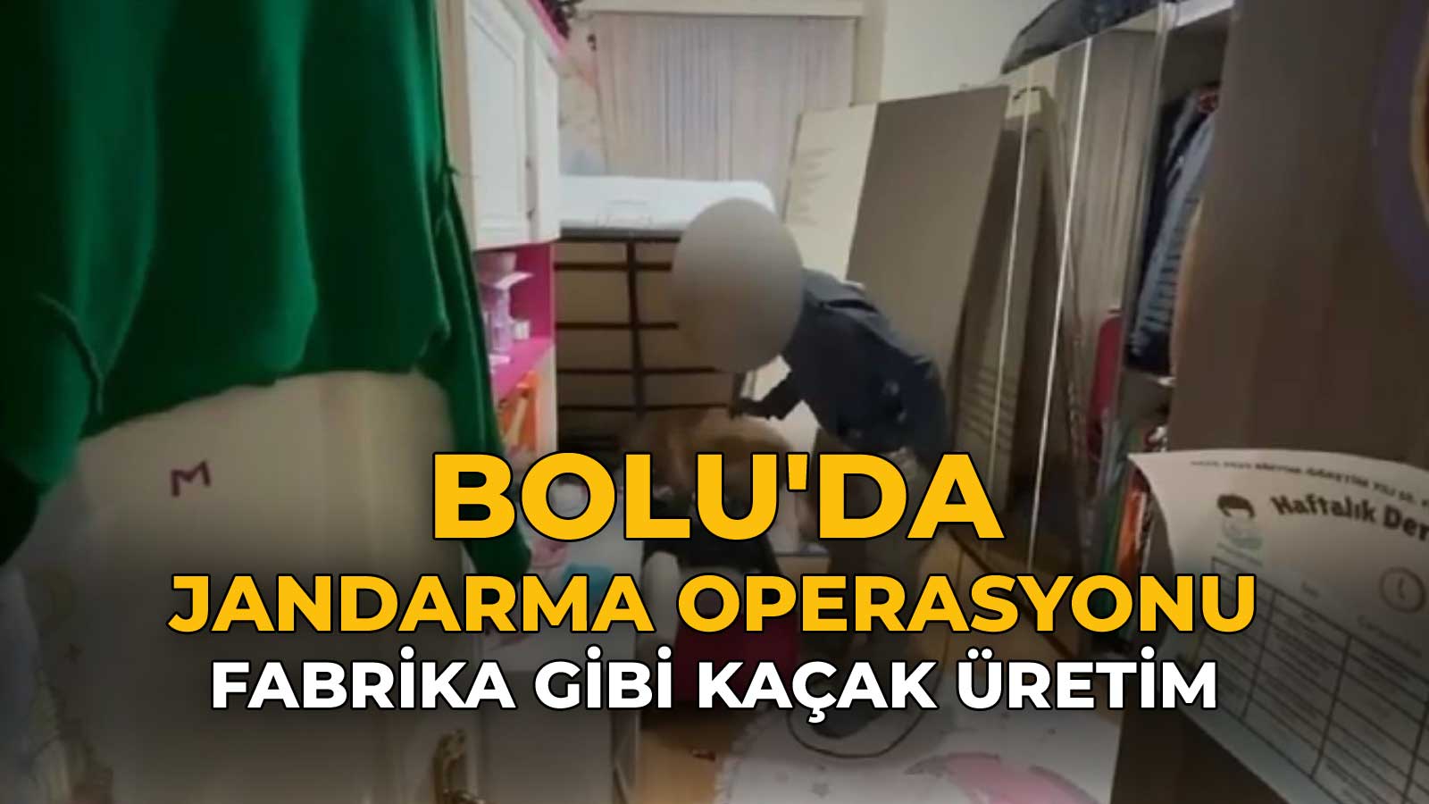 Bolu'da Jandarma Operasyonu56+4
