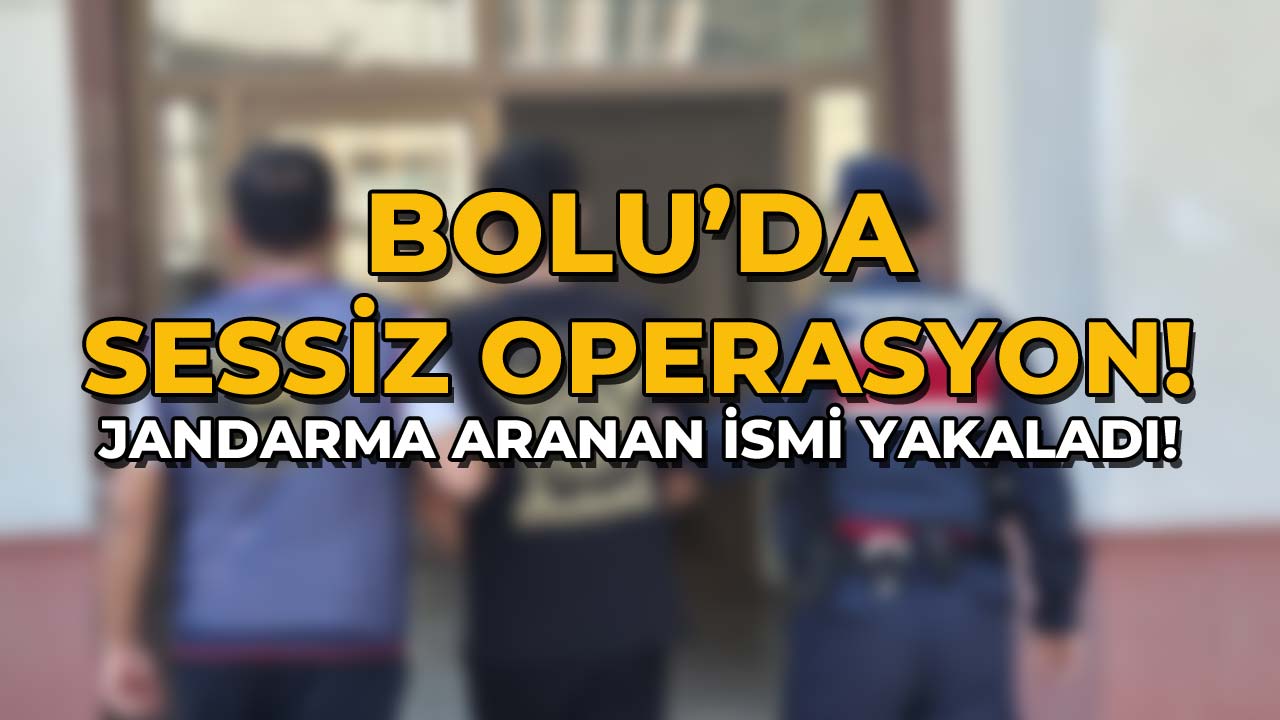 Bolu'da Sessiz Operasyon454