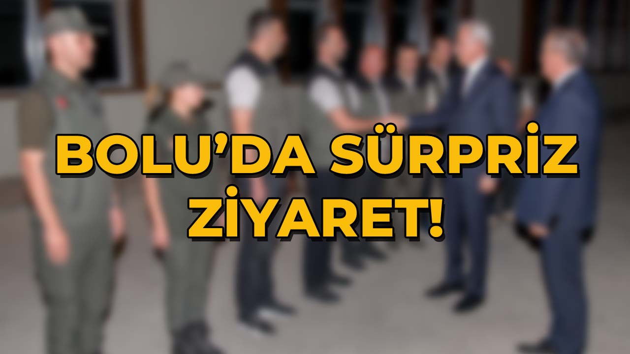 Bolu’da Sürpriz Ziyaret!