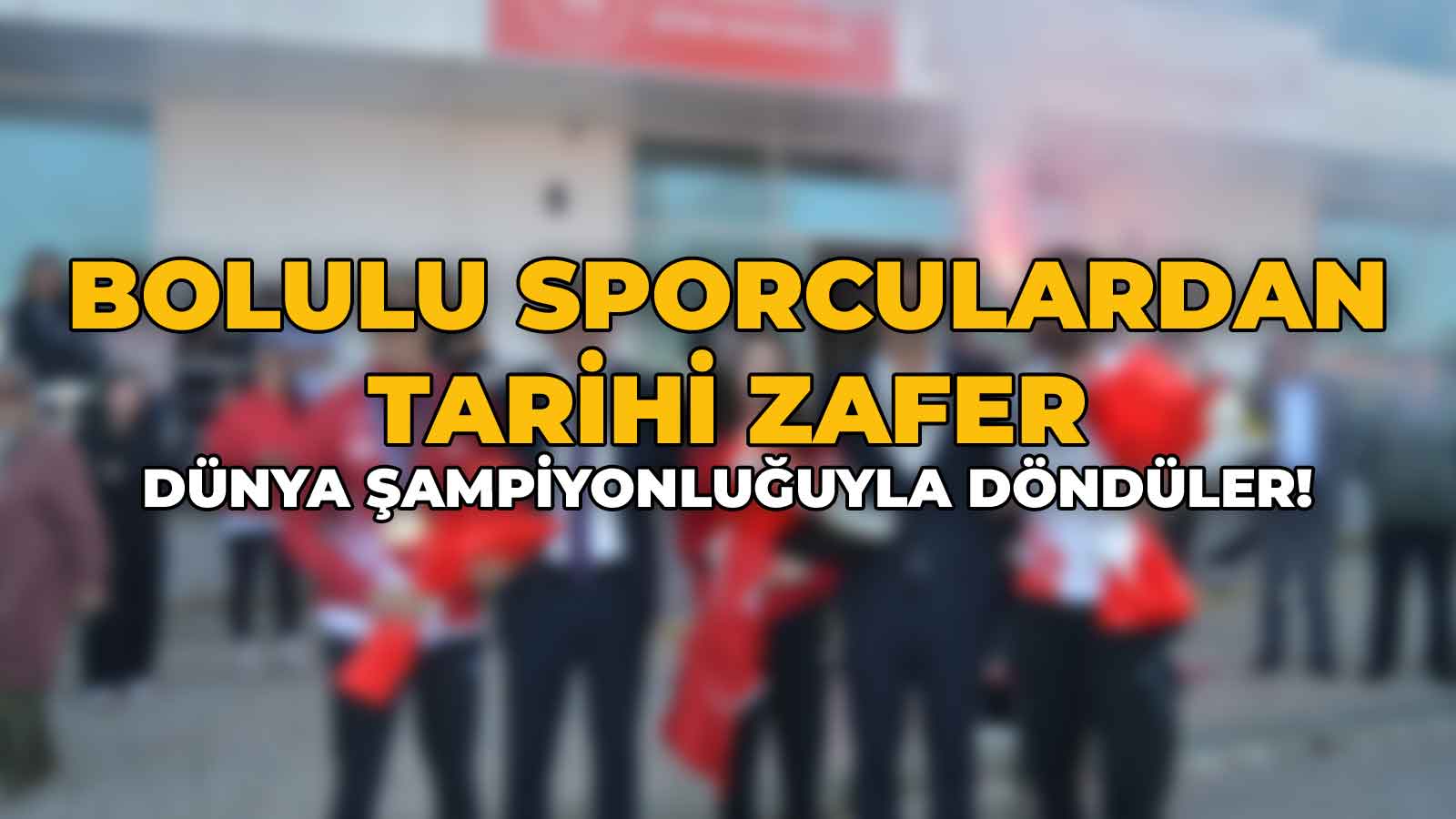Bolulu Sporculardan Tarihi Zafer