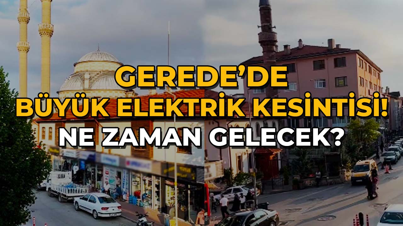 Gerede’de Büyük Elektrik Kesintisi