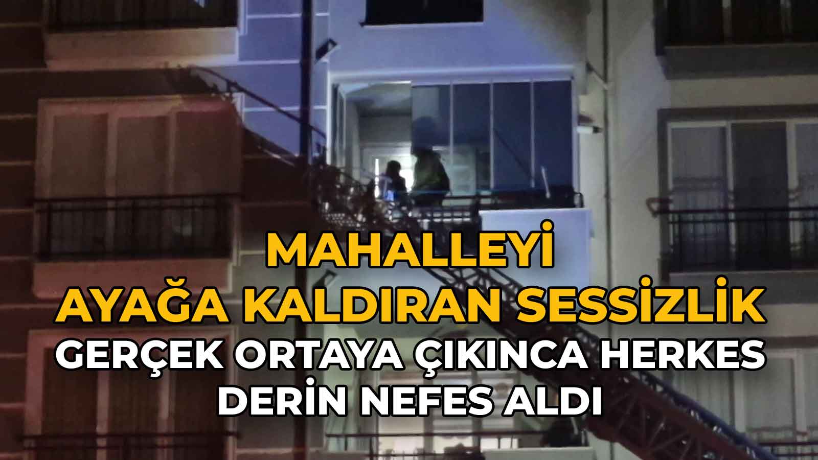 Mahalleyi Ayağa Kaldıran Sessizlik