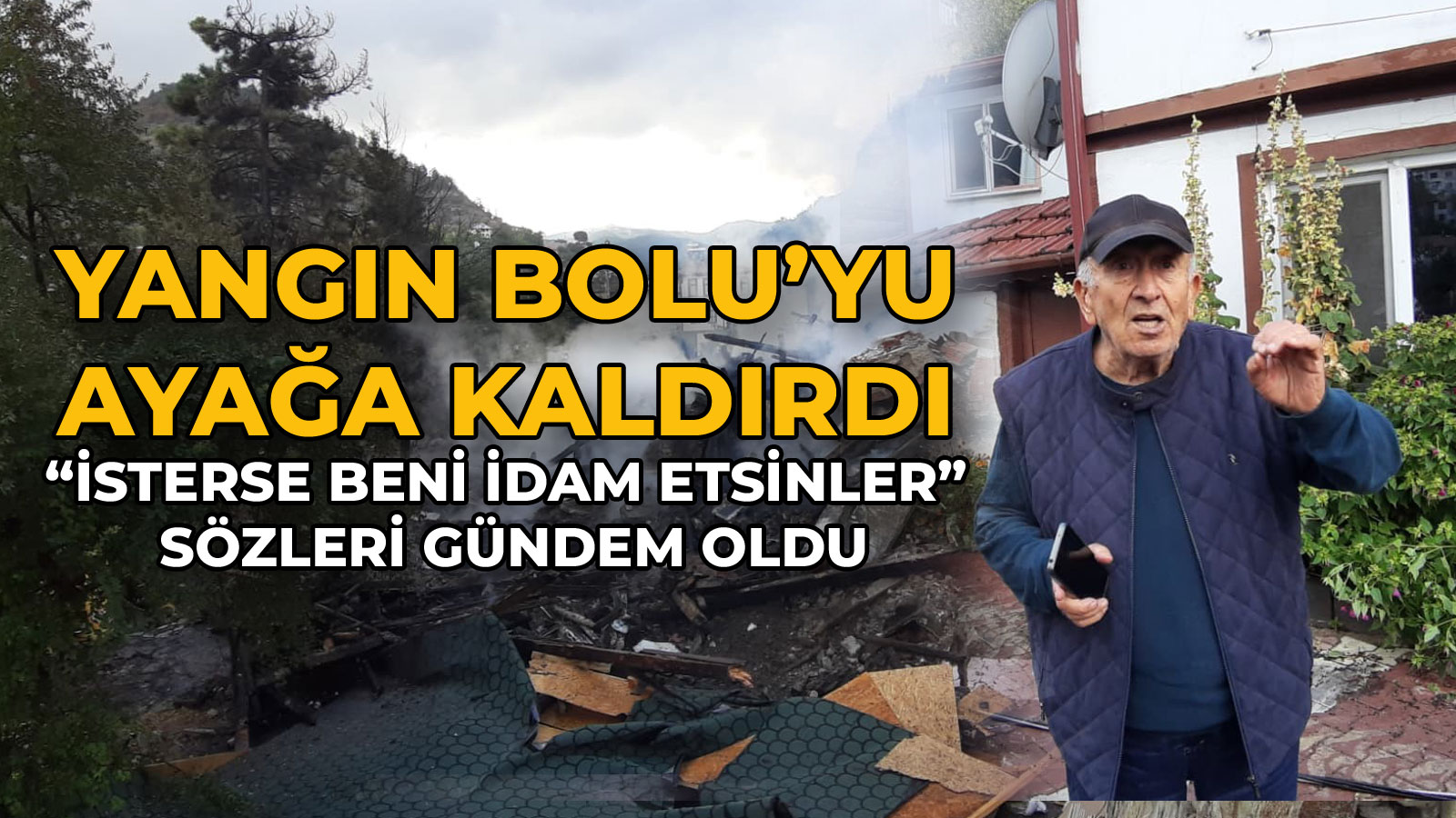Yangın Bolu’yu Ayağa Kaldırdı