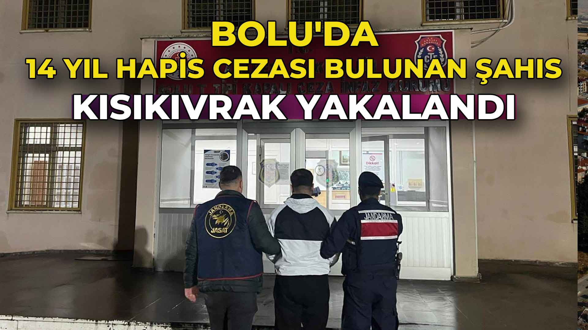 Bolu'da 14 Yıl Hapis Cezası Bulunan Şahıs Kıskıvrak Yakalandı