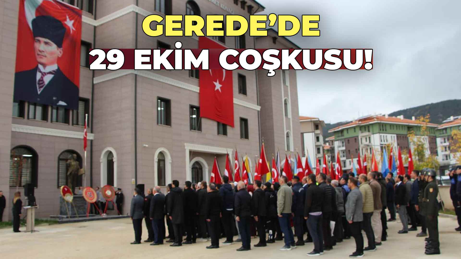Gerede’de 29 Ekim Coşkusu