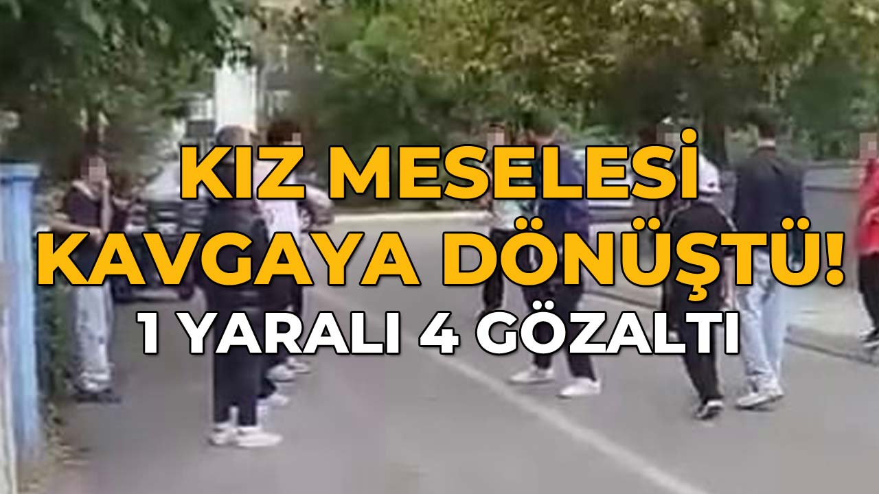 Kız Meselesi Kavgaya Dönüştü45