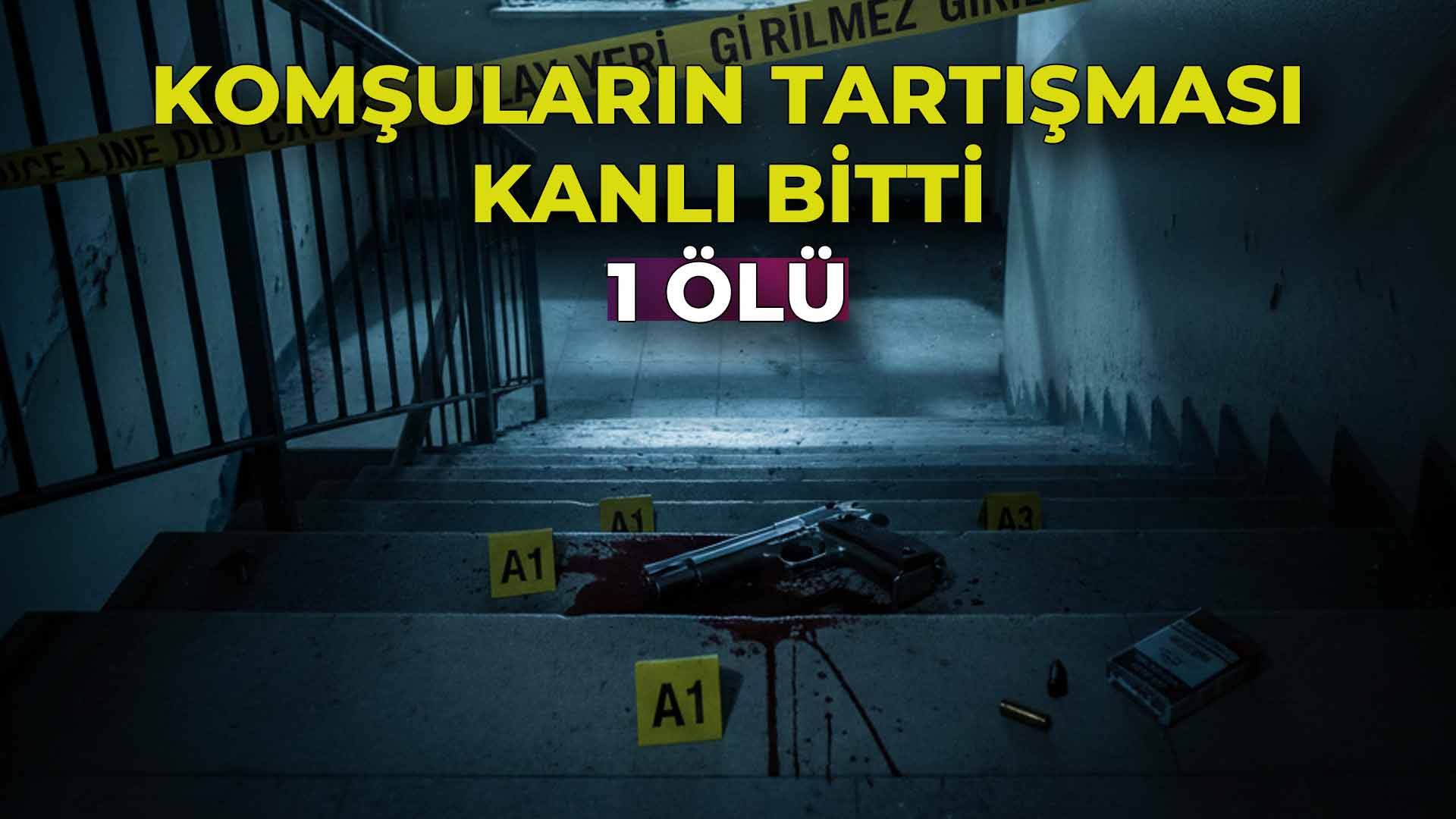 Komşuların Tartışması Kanlı Bitti